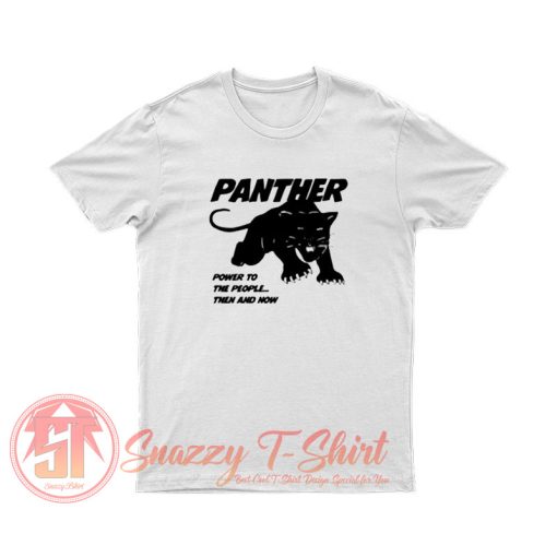 Black Panther Power To The People T Shirt