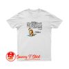 Calvin and Hobbes dreams quote T Shirt