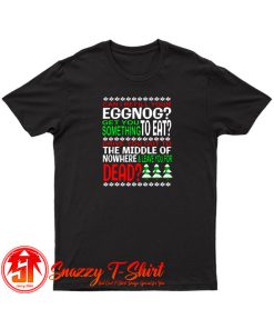 Can I Refill Your Eggnog T Shirt