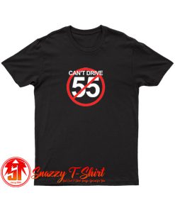 Cant Drive Sammy Hagar T Shirt