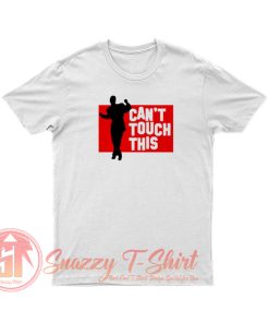 Cant Touch This MC Hammer 90s T Shirt