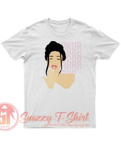Cardi makary drag OKURR T Shirt