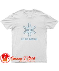 Certified Snowflake T Shirt