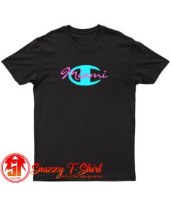 Champion City Pride Miami T Shirt