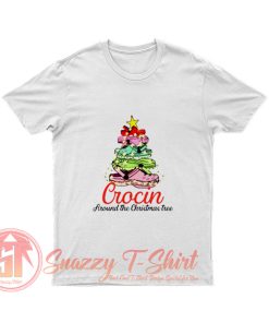 Crocin Around The Christmas Tree T Shirt