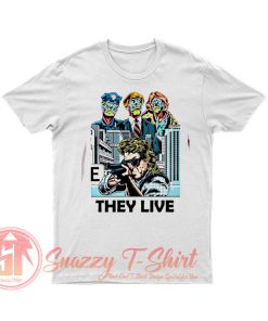 Cult Sci Fi Thiriller They Live T Shirt