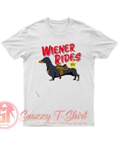 Dachshund Wiener Rides 25c T Shirt