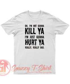 Dc Comics IM No Gunna Matar Ya T Shirt