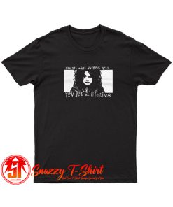 Death SandmanYou Get A Lifetime T Shirt