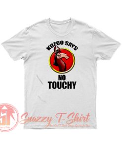 Disney Kuzco Says No Touchy T Shirt