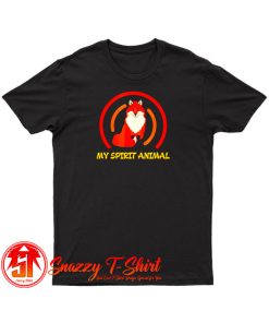 My Spirit Animal T Shirt
