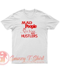 NEW YORK HUSTLERS T Shirt