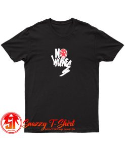 No Worries T Shirt