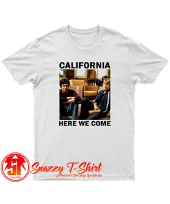 OC California Here We Come T Shirt