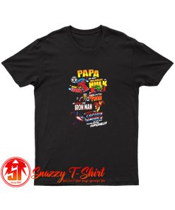 Papa Hulk Spiderman Thor Iron Man Captain America T Shirt
