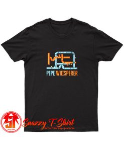 Plumber Plumbing T Shirt