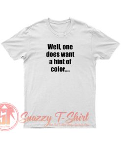 Quote Albert Agador T Shirt