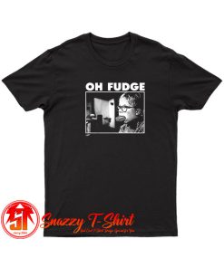 Ralphie Oh Fudge Christmas Story T Shirt
