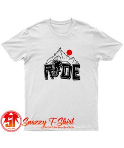 Ride Ride Ride T Shirt