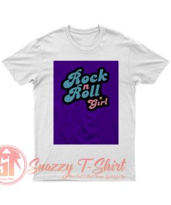 Rock n Roll Girl T Shirt