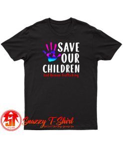 Save Our Children T Shirt