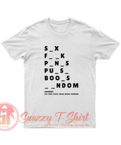 Sayings Unisex T Shirt