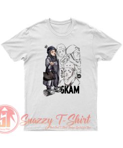 Skam Sana T Shirt