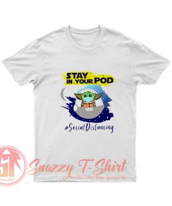 Stay In Your Pod Classic T Shirt