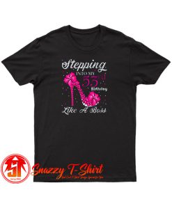 Stepping Into My 53Rd Birthday Like A Boss T Shirt