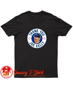 Thank You Joe Kelly Awesome T Shirt