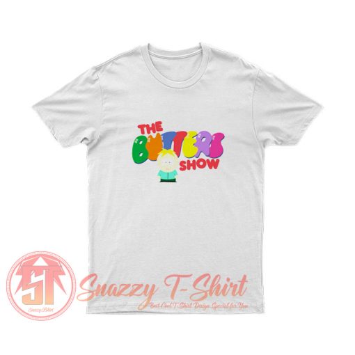 The Butters Show T Shirt