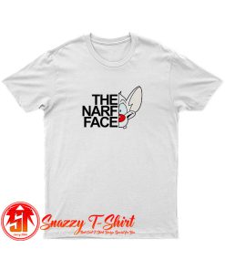 The Narf Face T Shirt