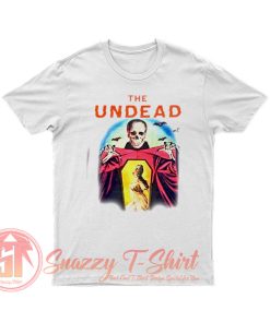 The Undead Film Sweatshirt T Shirt