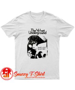 The Velvet Underground T Shirt