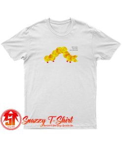 The Very Hungry Pacapillar T Shirt