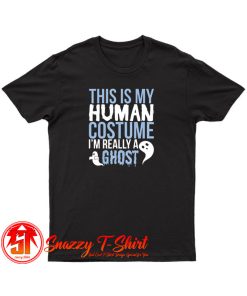 This Is My Human Costume T Shirt