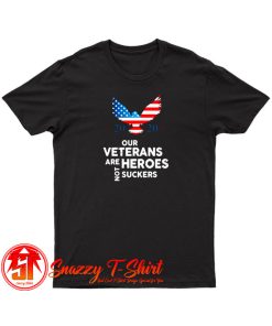 Veterans Are Heroes T Shirt