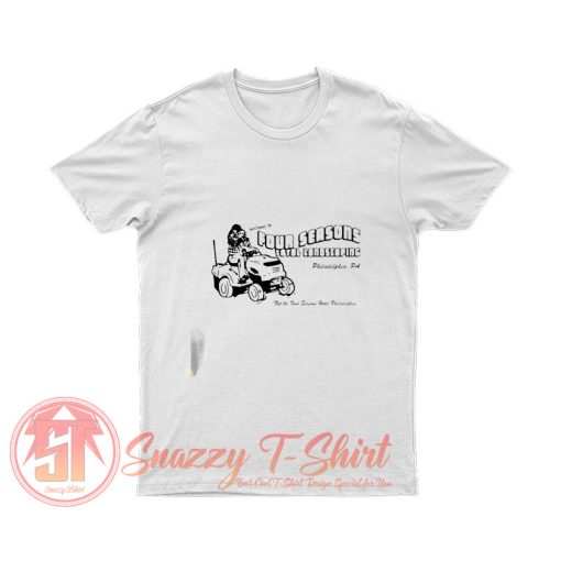 Welcome To Four Season T Shirt