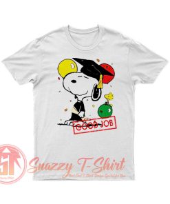 snoopy good job T Shirt