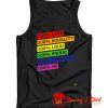 100 Love Equality Loud Proud Together Me Tank Top