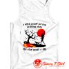 A Witch Cannot Survive On Hiking Alone Tank Top