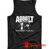 Abbott Brothers Stronger Than All Tank Top