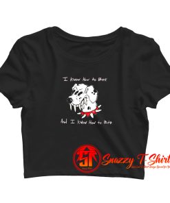 All Bark All Bite Crop Top Shirt