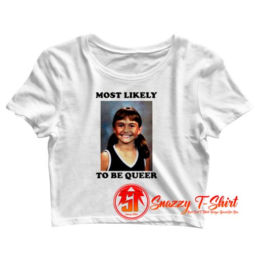 Alyson Stoner Most Likely To Be Queer Crop Top Shirt