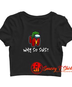 Among Us Joker Why So Sus Halloween Crop Top Shirt