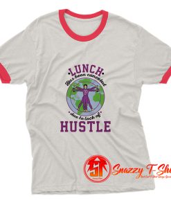 Best Lunch Hustle Ringer Tee