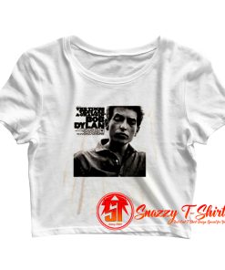 Bob Dylan Times They Are A Changin Crop Top Shirt