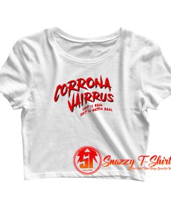 Cardi B Corona Virus Crop Top Shirt