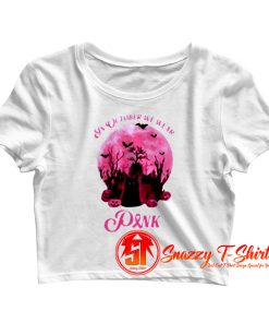 Cats In October We Wear Crop Top Shirt