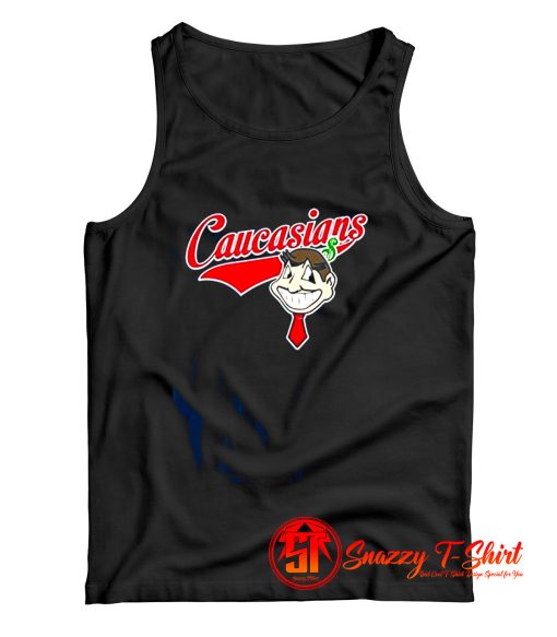 Caucasians Tank Top